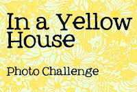 In a Yellow House Photo Challenge